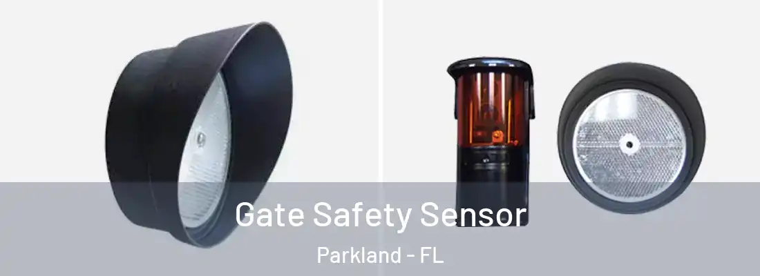 Gate Safety Sensor Parkland - FL